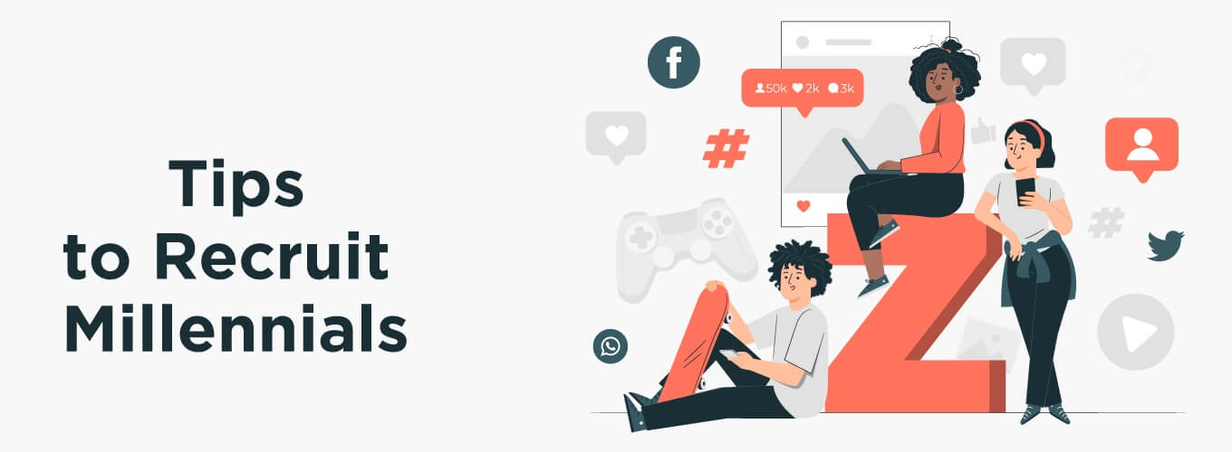 How to Recruit Millenials